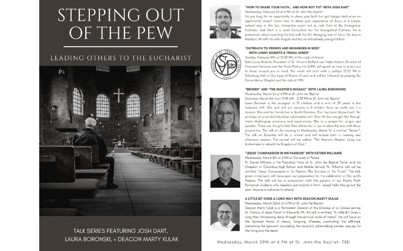 Talk Series: Stepping out of the pew, leading others to the Eucharist.